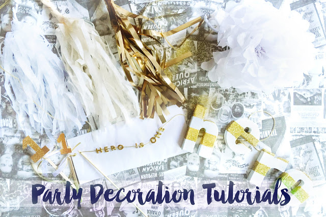 PARTY DECORATION TUTORIALS: BEAUTIFUL ON A BUDGET
