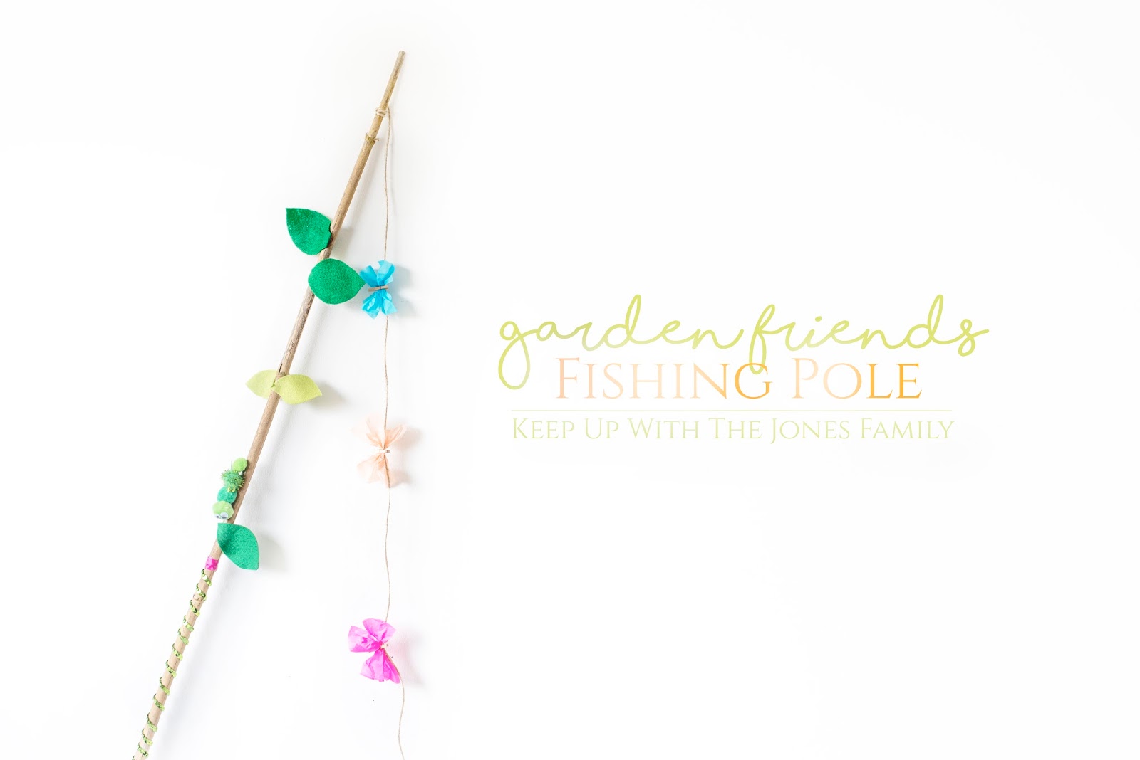 GARDEN FRIENDS FISHING POLE: A CHILD FRIENDLY PHOTOGRAPHY PROP